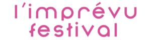 L'Imprévu Festival